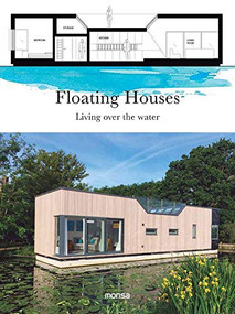 Floating Houses (Living over the Water) by Patricia Martínez, 9788416500734