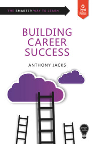 Building Career Success by Anthony Jacks, 9781787198180