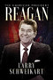 Reagan (The American President) by Larry Schweikart, 9781642930825