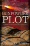The Gunpowder Plot (Terror in Shakespeare's England) - 9781445684673 by James Travers, 9781445684673