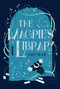 The Magpie's Library by Kate Blair, 9781770865549