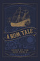 A Rum Tale (Spirit of the New World) by Joseph Piercy, 9780750990806