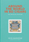 Around the World in 80 Cigars (The Travels of an Epicure) by Nick Hammond, Sam Bridge, 9781910453681