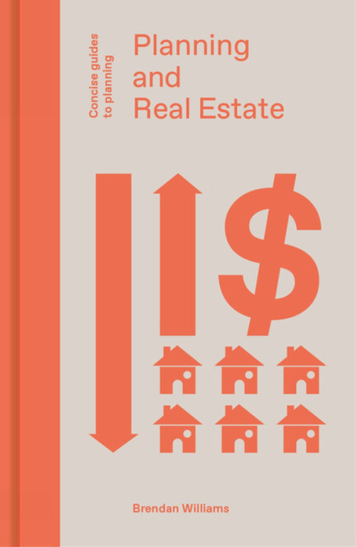 Planning and Real Estate by Brendan Williams, Brendan Williams, 9781848223554