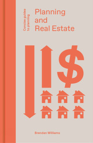Planning and Real Estate by Brendan Williams, Brendan Williams, 9781848223554