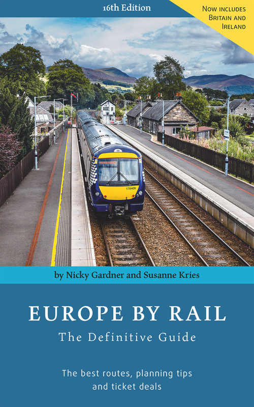 Europe By Rail (The Definitive Guide) - 9783945225028 by Nicky Gardner, Susanne Kries, 9783945225028