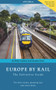 Europe By Rail (The Definitive Guide) - 9783945225028 by Nicky Gardner, Susanne Kries, 9783945225028