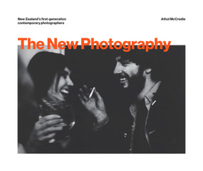 The New Photography by Athol McCredie, 9780995103191