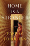 Home Is a Stranger by Parnaz Foroutan, 9781948705608