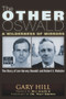 The Other Oswald (A Wilderness of Mirrors) by Gary Hill, Bill Simpich, Walt Brown, 9781634242806