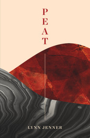 Peat by Lynn Jenner, 9781988531694