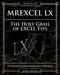 MrExcel LX The Holy Grail of Excel Tips (Covers Excel Backwards and Forwards) by Bill Jelen, 9781615470631