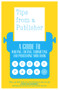 Tips from a Publisher (A Guide to Writing, Editing, Submitting and Publishing Your Book) by Scott Pack, 9781785631443