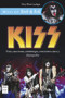 Kiss (Vida, canciones, simbología, conciertos clave y discografía) (Spanish Edition) by Eloy Pérez Ladaga, 9788494928505