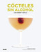Cócteles sin alcohol (Con sabor y estilo) by Caroline Hwang, 9788417254698