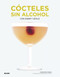 Cócteles sin alcohol (Con sabor y estilo) (Spanish Edition) by Caroline Hwang, 9788417254698