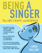 Being a Singer (The Art, Craft, and Science) by Linda Balliro, Jack Canfield, 9781641602044