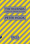 The Haçienda (Cómo no dirigir un club) by Peter Hook, 9788494968440