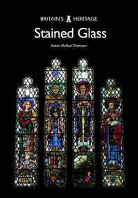 Stained Glass - 9781445683249 by Aidan McRae Thomson, 9781445683249