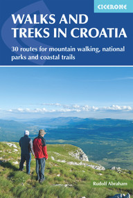 Walks and Treks in Croatia (30 Routes for Mountain Walking, National Parks and Coastal Trails) by Rudolf Abraham, 9781852847692