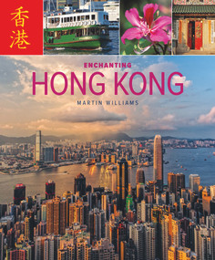 Enchanting Hong Kong - 9781912081868 by Martin Williams, 9781912081868
