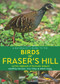 A Naturalist's Guide to the Birds of Fraser's Hill & the Highlands of Peninsular Malaysia by Geoffrey Davison, 9781912081547