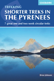 Shorter Treks in the Pyrenees by Brian Johnson, 9781852849306