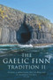 The Gaelic Finn tradition II by Sharon J. Arbuthnot, Síle Ní Mhurchú, Geraldine Parsons, 9781846827952