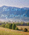 The Lord is My Strength by Eric Kampmann, 9780825309267