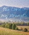 The Lord is My Strength by Eric Kampmann, 9780825309267