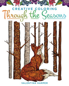 Creative Coloring Through the Seasons by Valentina Harper, 9781497204195