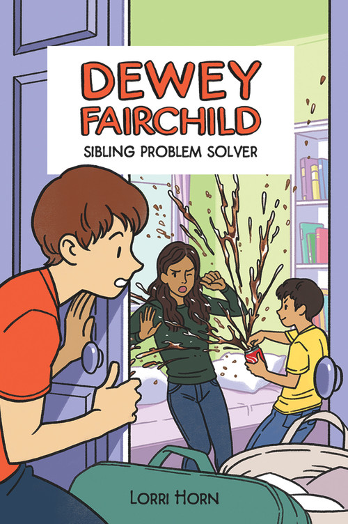 Dewey Fairchild, Sibling Problem Solver by Lorri Horn, 9781948705417