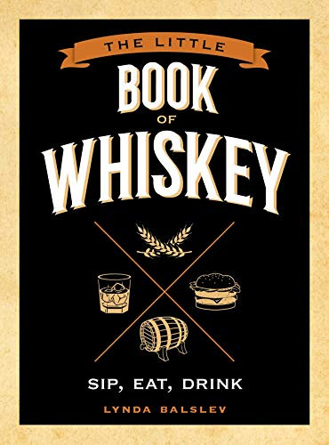 Little Book of Whiskey (Miniature Edition) by Lynda Balslev, 9781524850999
