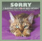 Sorry I Barfed on Your Bed Again ((and More Heartwarming Letters from Kitty)) by Jeremy Greenberg, 9781449487973