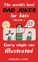 The World's Best Dad Jokes for Kids Volume 3 (Every Single One Illustrated) by Lisa Swerling, Ralph Lazar, 9781524853310