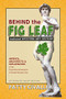 Behind the Fig Leaf (Art History for the REST of us!) by Patty Civalleri, 9780998192680