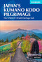 Japan's Kumano Kodo Pilgrimage by Katrina Davis, 9781852849726