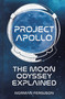 Project Apollo (The Moon Odyssey Explained) by Norman Ferguson, 9780750989787