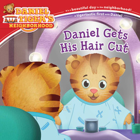 Daniel Gets His Hair Cut by Jill Cozza-Turner, Jason Fruchter, 9781534443273
