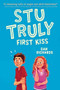 Stu Truly: First Kiss by Dan Richards, 9781499808919