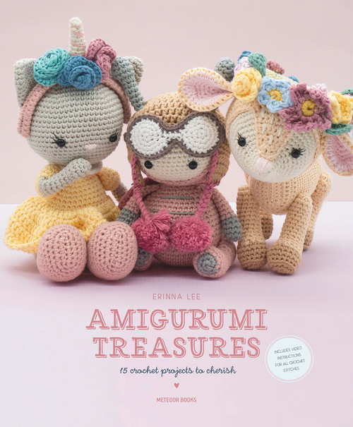 Amigurumi Treasures (15 Crochet Projects To Cherish) by Erinna Lee, 9789491643309