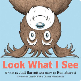 Look What I See by Judi Barrett, Ron Barrett, 9781534430730