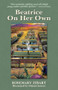 Beatrice On Her Own by Rosemary Zibart, Odessa Sawyer, 9781932926767