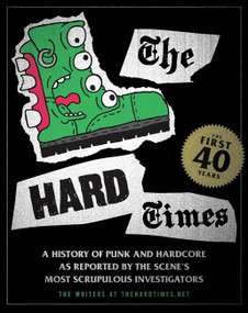 The Hard Times (The First 40 Years) by Matt Saincome, Bill Conway, Krissy Howard, 9780358022374