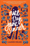 Nice Try, Jane Sinner - 9780358097563 by Lianne Oelke, 9780358097563