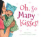 Oh, So Many Kisses Padded by Maura Finn, Jenny Cooper, 9780358074274