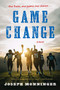 Game Change - 9781328595867 by Joseph Monninger, 9781328595867