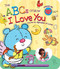The ABCs of How I Love You by Smart Kidz, Chris Sharp, Ron Berry, 9781641231947