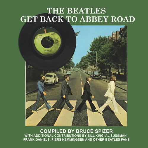 The Beatles Get Back to Abbey Road by Bruce Spizer, 9780983295761
