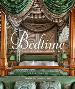 Bedtime (Inspirational Beds, Bedrooms & Boudoirs) by Celia Forner, Gianluca Longo, 9780865653689